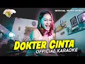 Download Lagu Vita Alvia - Dokter Cinta (OFFICIAL KARAOKE)