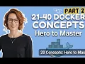 Docker Explained Visually Part 2 20 More Concepts in 10 min