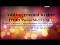 Using PowerShell to add DNS A host record