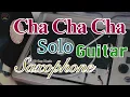 Cha Cha Cha Saxophone \u0026 Guitar Solo Hi-End