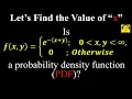 Prove a Function of Two Variables is a Probability Density Function PDF Step-by-Step Explanation