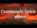 Mavokali - Commando / Mapopo popo popo mbona wamesha lala mmh (My Lyrics 2022)
