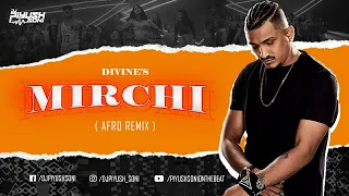 divine mirchi mc atlaf stylo g phenom piyush soni afro remix new music 2020