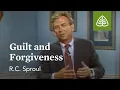 Guilt and Forgiveness Pleasing God with R C Sproul