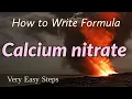 How to Write Formula for Calcium nitrate