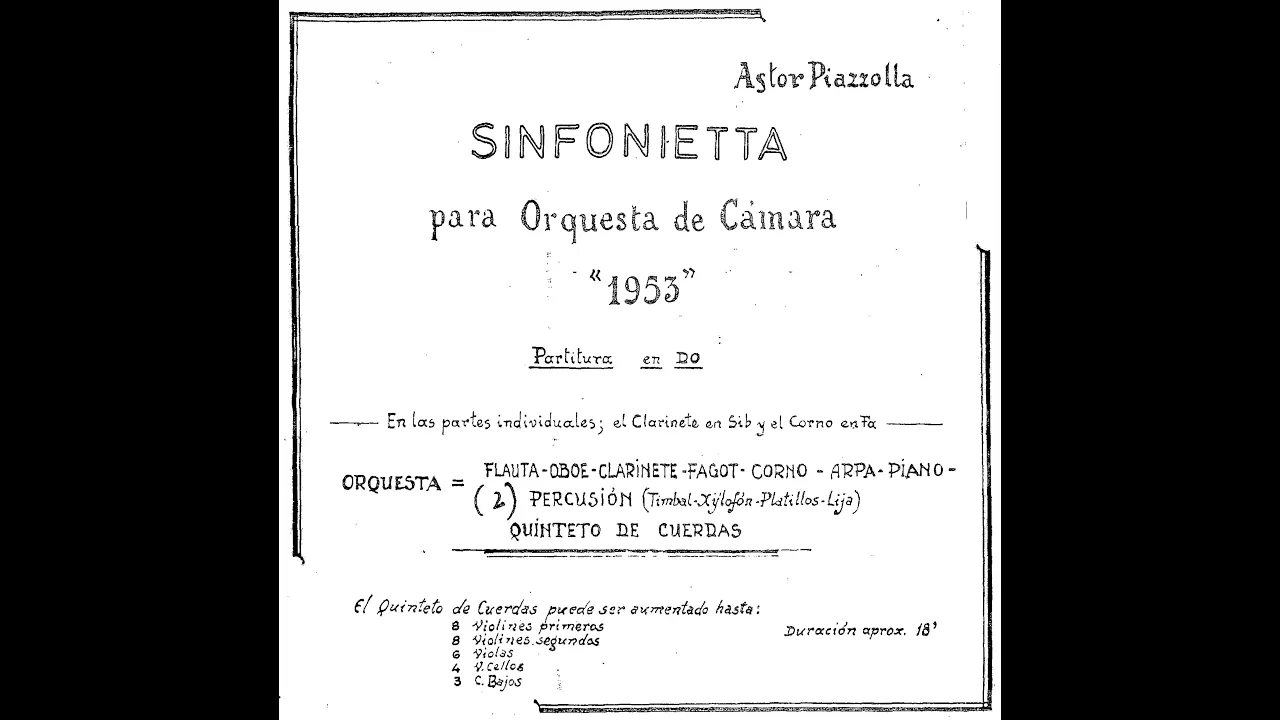 Astor PIAZZOLLA: SINFONIETTA para Orquesta de Cámara Op.19 (1953) [Vídeo-Score]