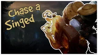 Chase A Singed - League Of Legends Funny Moments / Highlights #16 [Singed]