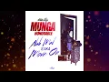 Munga Honorable - Move On (Nah Mad Ova Nuh Gyal Pt.2)