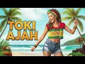 Lagu TOKI AJAH || REGGAE COVER
