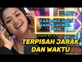 Download Lagu TERPISAH JARAK DAN WAKTU || KARAOKE DUET TANPA VOCAL COWOK - COVER BY ITA ITOXS