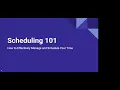 Scheduling 101 Loyola University