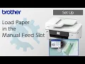 Load Paper in the Manual Feed Slot Brother Global Support