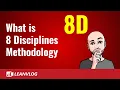 What Is The 8D Methodology 8 Disciplines Explained
