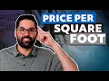 Are Homes In Rochester MN Too Expensive Use Price Per Square Feet To Find Out