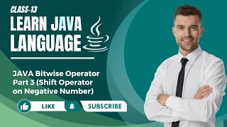 JAVA Bitwise Operator Part 3 Shift Operator on Negative Number JAVA Tutorials