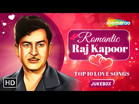 Download MP3 Best of Raj Kapoor | Pyar Hua Ikrar Hua | Yeh Raat Bheegi Bheegi |Tum Hi Tum Ho Mere | Video Jukebox