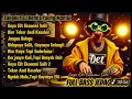 Download Lagu Gaya Elit Ekonomi Sulit - Dangdut DJ Remix Paling Mantul |FULL BASS JEDAG JEDUG