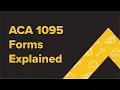 ACA 1095 Forms Explained 1095-A vs 1095-B vs 1095-C