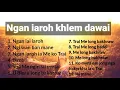 Download Lagu Khasi Gospel Songs Collection /Ngan iaroh khlem da wai/ #khasigospelsong #gospelmusic #gospel