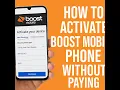 How to Activate Boost Mobile Phone Without Paying