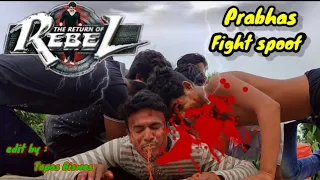 the return of rebel movie scene spoof prabhas best movie action scene best fight spoof prabhas
