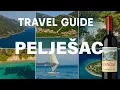 Peljesac Peninsula Croatia - Full Travel Guide