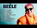 Download Lagu Beéle- Las canciones más escuchadas de Beéle