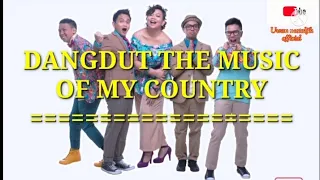 Download Dangdut the music of my country || (original vers. audio) Voc : Project - Pop MP3