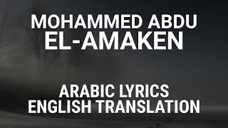 Mohammed Abdu El Amaken Saudi Arabic Lyrics Translation محمد عبده الأماكن 