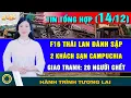 Lagu Tin Tổng Hợp (14/12): Cảnh báo mưa lớn đổ bộ. Tiêm kích Thái Lan đánh sập 2 khách sạn Campuchia