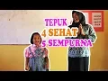 Lagu Tepuk empat sehat lima sempurna