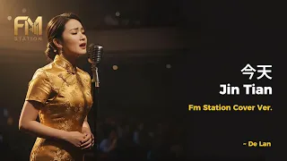 andy lau jin tian today song cover by fm station