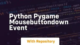 Python Pygame MOUSEBUTTONDOWN event