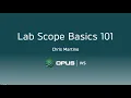 Lab Scope Basics Training Webinar