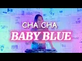 Download Lagu DJ CHA CHA ( BABY BLUE ) VAREL KAONSENG SPESIAL MUSIC