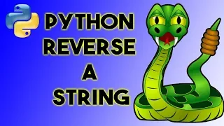 How to Reverse a String in Python includes a quick way