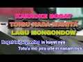 BOGAT TOIGU | KARAOKE HD NADA WANITA | LAGU MONGONDOW SEPANJANG MASA
