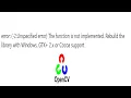 OpenCV error -2 Unspecified error The function is not implemented Ubaid Shah Hindi HBIIT