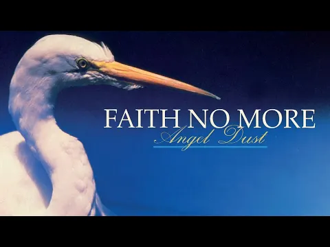 Download MP3 Faith No More - Angel Dust (Full Album) [Official]