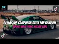Download Lagu DJ MASHUP STYLE PAP RANDOM DJ CAMPURAN REMIX VIRAL TIKTOK TERBARU SLOW MENGKANE