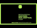 Download Lagu Dub Phizix - Break It / Four (feat. Skeptical) - MODULE007