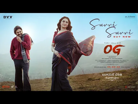 Video Thumbnail: They Call Him OG - Suvvi Suvvi Lyric Video | Pawan Kalyan | Sujeeth | Thaman S | DVV Danayya