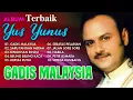 Download Lagu Album Yus Yunus Terbaik   Gagis Malaysia Full Album
