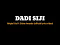 Lagu DADI SIJI Miqbal ga Ft Siska Amanda (official lyrics video) pandongaku tekan tuwo