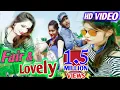 Download Lagu Fair \u0026 Lovely FULL VIDEO (Umakanta Barik) Sambalpuri HD Video