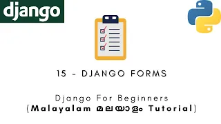 Django MALAYALAM TUTORIAL 16 - DJANGO FORMS Python Web Framework