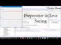 JSeperator in Java Swing By Techno Factz