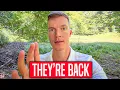 THE MOST DANGEROUS PEOPLE ARE COMING BACK
