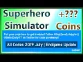 All Codes for Superhero Simulator Endgame Update 2019 July