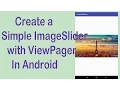How to create a Simple Image Slider in Android - Android Studio 2017